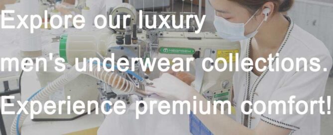 Explore our luxury men's underwear collections. Experience premium comfort!