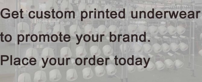 Custom Printed Underwear for Your Brand
